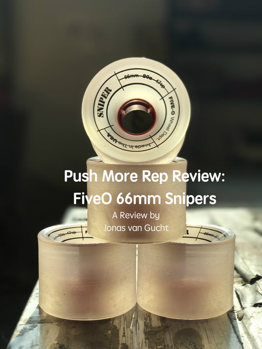 Push More Rep Reviews: FiveO 66mm Snipers