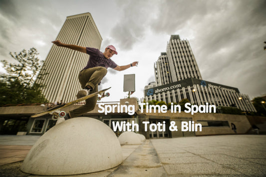 Spring in Spain with Toti & Blin