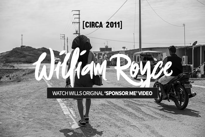 How to get sponsored - William Royce's First Bustin Video
